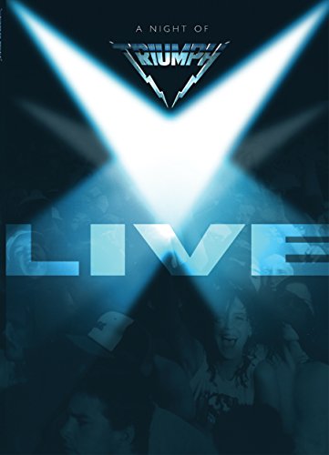 Triumph - A Night of Triumph: Live 1987