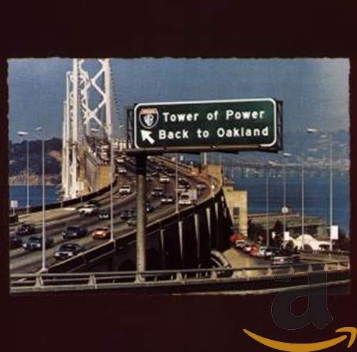 NOUVEAU Tower Of Power - Back To Oakland (CD)