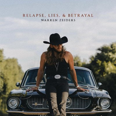 Warren Zeiders / Relapse, lies, and betrayals - 2LP