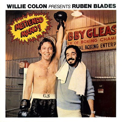 Willie Colon Presents Ruben Blades / Metiendo mano - LP