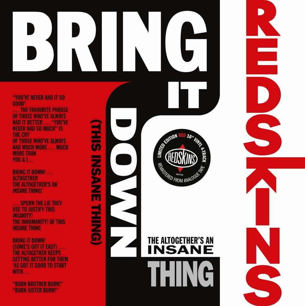 The Redskins / Bring It Down (This Insane Thing) - LP Red 10"