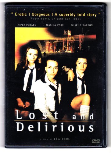 Lost And Delirious / Rebelles (Bilingual) (Version française)