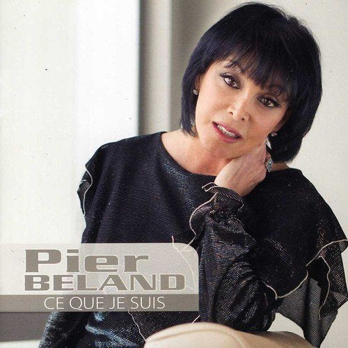 Pier Béland / Ce que je suis - CD