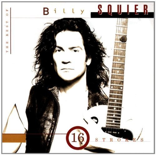 Billy Squier / 16 Strokes: The Best of Billy Squier - CD (Used)
