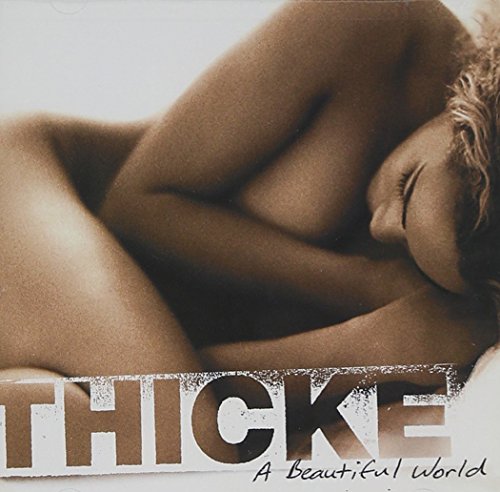 Thicke / A Beautiful World - CD