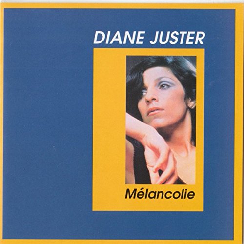 Diane Juster / Melancolie - CD (Used)