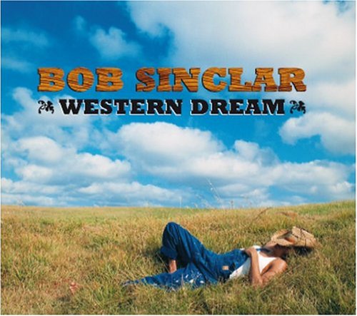Bob Sinclar / Western Dream - CD (Used)