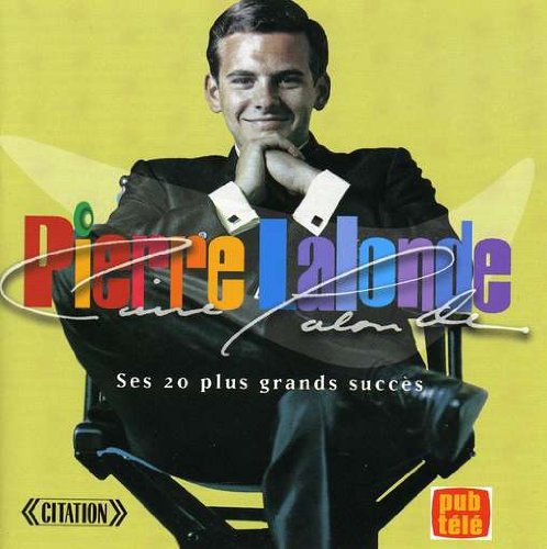 Pierre Lalonde / 20 Plus Grands Succès - CD (Occasion)