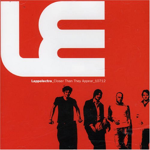 LAPPELECTRO - CLOSER THAN THEY APPEAR
