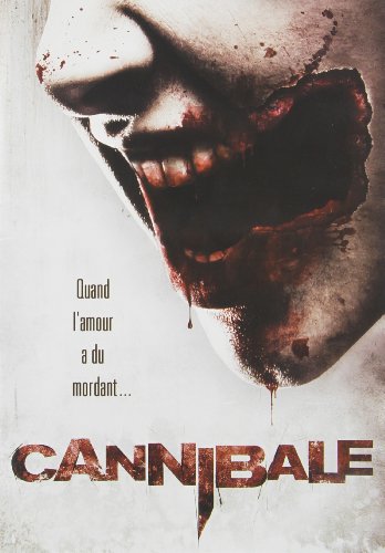 Cannibal / Cannibale (Version française)