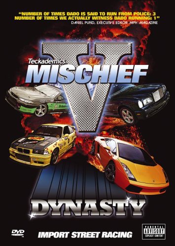 Mischief: Import Street Racing: V: Dynasty