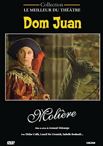Dom Juan de Moliere - Collection Le Meilleur Du Theatre