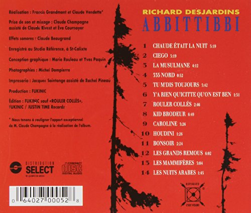 Richard Desjardins / Abbittibbi: Chaude Etait la Nuit - CD (Used)