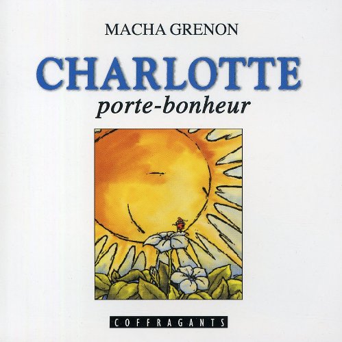 Charlotte Porte Bonheur