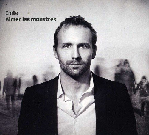 Emile Proulx-Cloutier / Aimer les monstres - CD