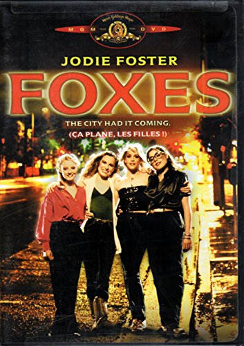 Foxes (Ca Plane, Les Filles !)