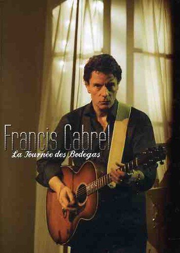 Francis Cabrel / La Tournée des Bodegas - DVD (Used)