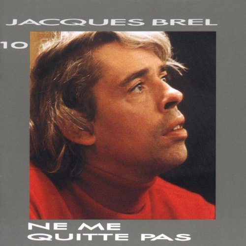Jacques Brel / Ne Me Quitte Pas - CD (Used)