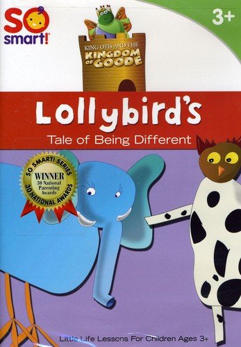 So Smart! King Otis and the Kingdom of Goode: Lollybird's A Tale of Being Different [Import]