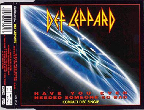 Have you ever needed someone so bad [Single-CD]
