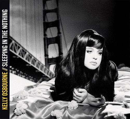 Kelly Osbourne / Sleeping In The Nothing - CD (Occasion)