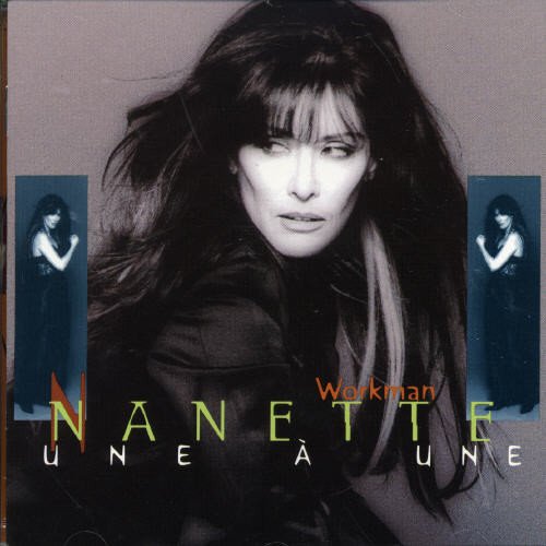 Nanette Workman/ Une a Une