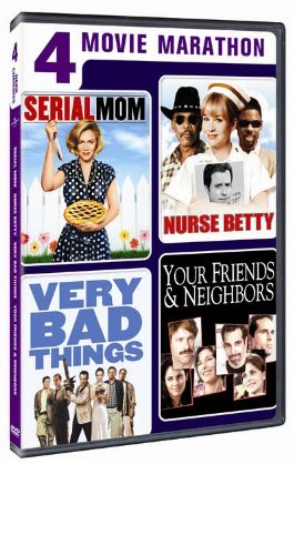 4 comédies noires : Serial Mom / Nurse Betty / Very Bad Things / Your Friends & Neighbors