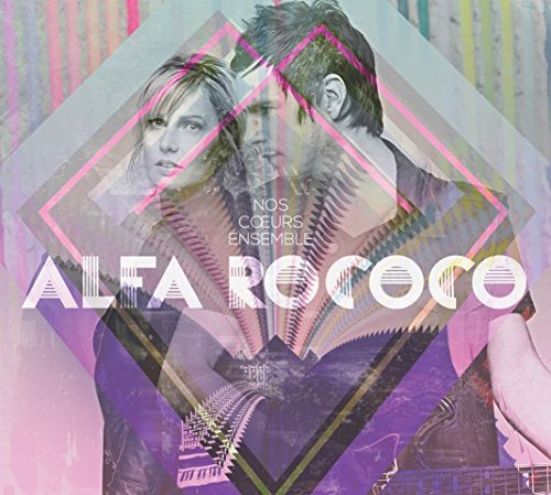 Alfa Rococo / Nos Coeurs Ensemble - CD