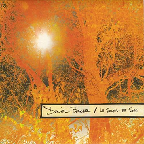 Daniel Boucher / Le Soleil Est Sorti - CD (Used)