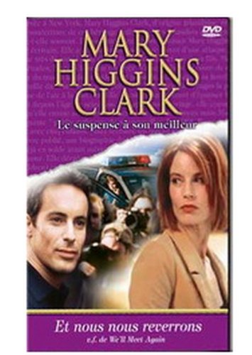 Marie Higgins Clark / Et nous nous reverrons (Version française)