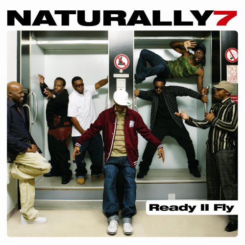 Naturally 7 / Ready II Fly - CD