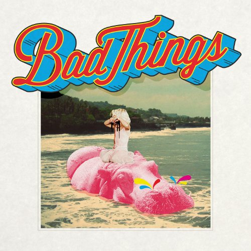 Bad Things / Bad Things - CD