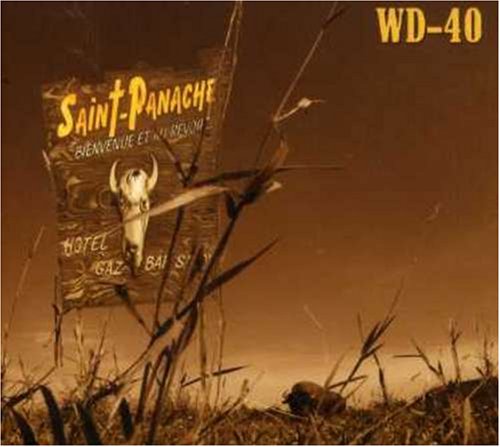 WD-40 / Saint-Panache - CD (Occasion)