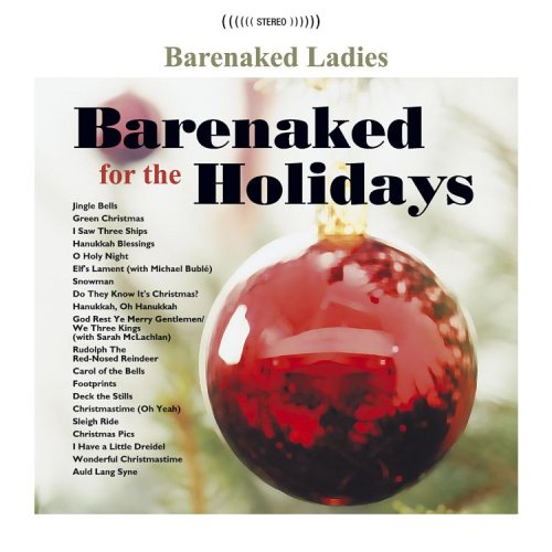 Barenaked Ladies / Barenaked for the Holidays - CD (Occasion)