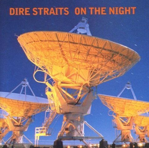 On the Night - Live by Dire Straits [1993]