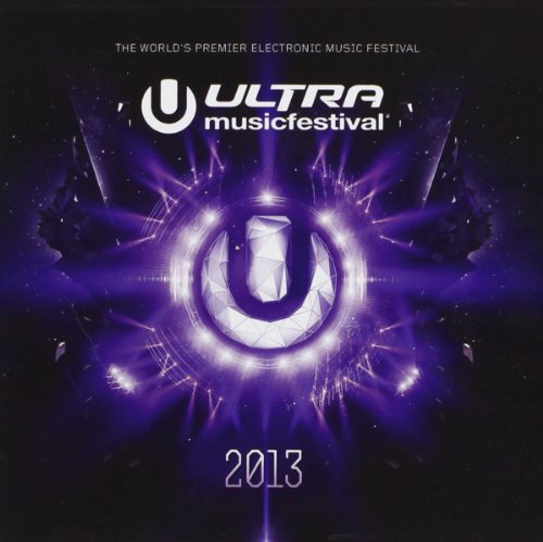 Ultra Music Festival 2013