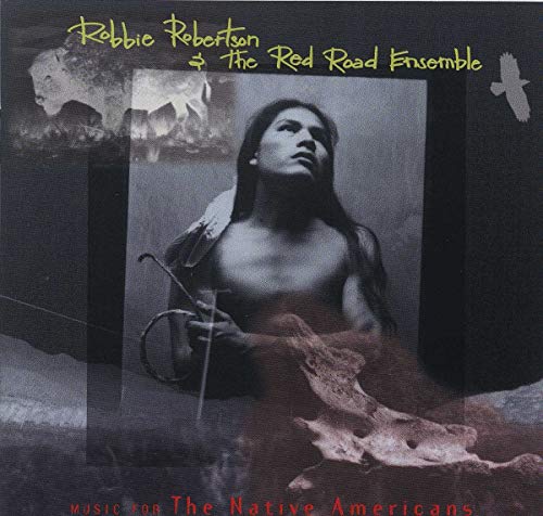 ROBERTSON,ROBBIE / Music For The Native Americans - CD (Used)