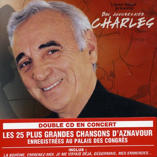 Charles Aznavour / 2004 Bon Anniversaire Charles - CD (Occasion)
