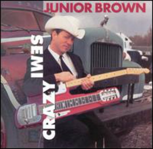 Junior Brown / Semi-Crazy - CD (Used)