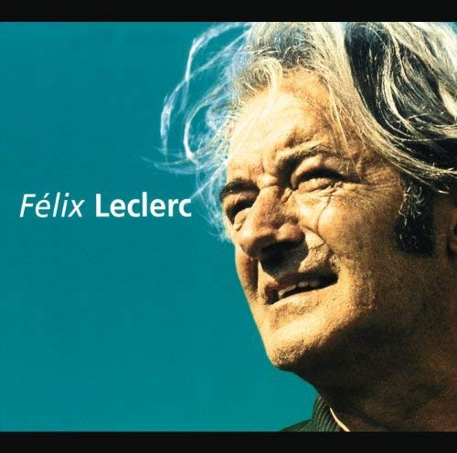 Felix Leclerc / Felix Leclerc (Talents Du Siecle) - CD (Used)