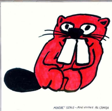Mononc Serge / Mon Voyage au Canada - CD (Used)