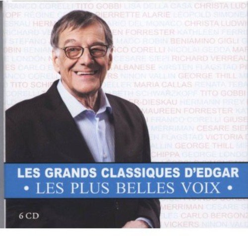 Les Grands Classiques D'Edgar - Les Plus Belles Voix (6 CD Box Set)