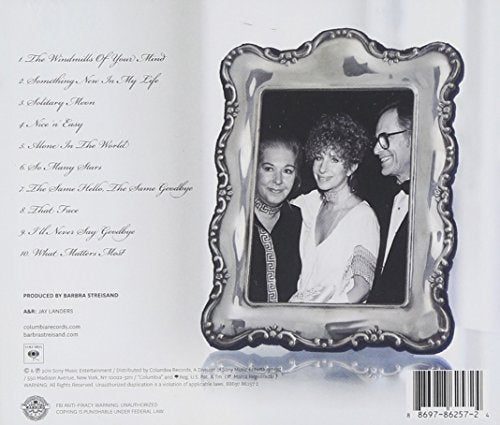 What Matters Most: Barbra Streisands Ings The Lyrics Of Alan And Marilyn Bergman