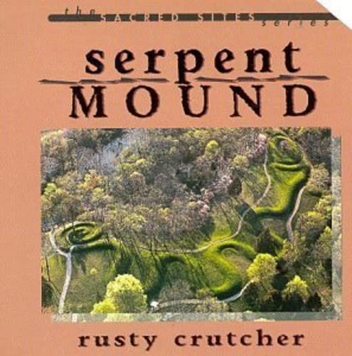 Sacred Sites Series: Serpent Mound