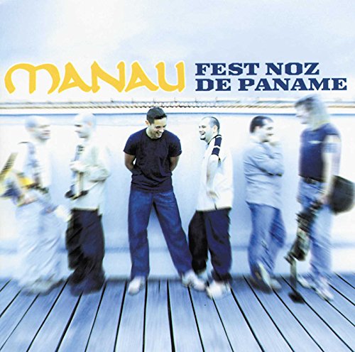 Manau / Fest Noz de Paname - CD