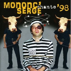 Mononc' Serge / 1998 Chante - CD (Used)