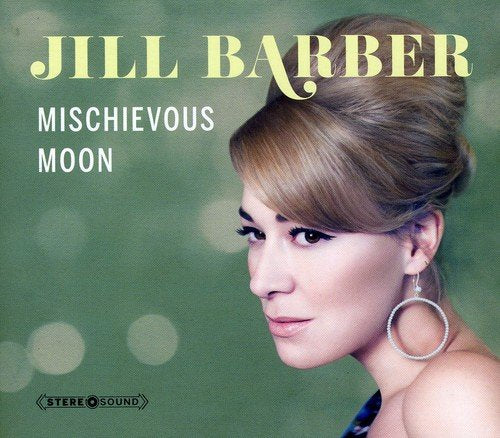 Jill Barber / Mischievous Moon - CD (Used)