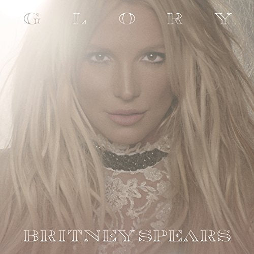Britney Spears / Glory (Deluxe Version) - CD (Occasion)