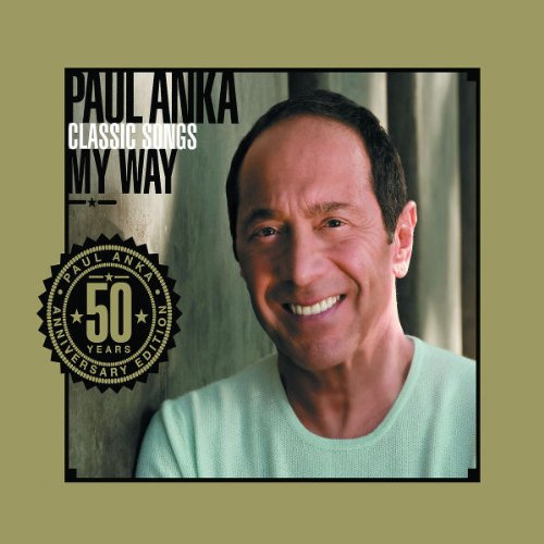 Paul Anka / Classic Songs My Way - CD (Used)