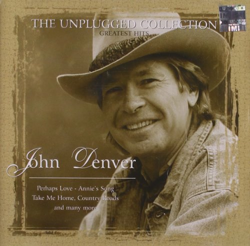 John Denver / The Unplugged Collection: Greatest Hits - CD (Used)